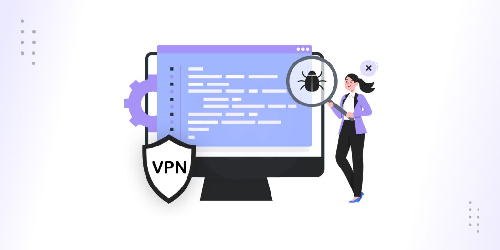 Illustration showing a woman analyzing code on a computer screen with a magnifying glass, highlighting VPN vulnerabilities and potential bugs.